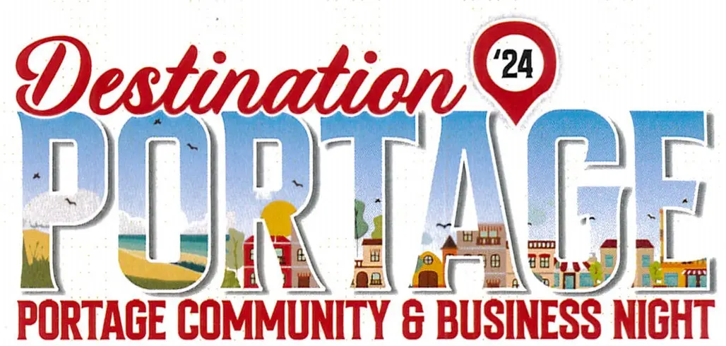 Destination Portage: Portage Community and Business Night