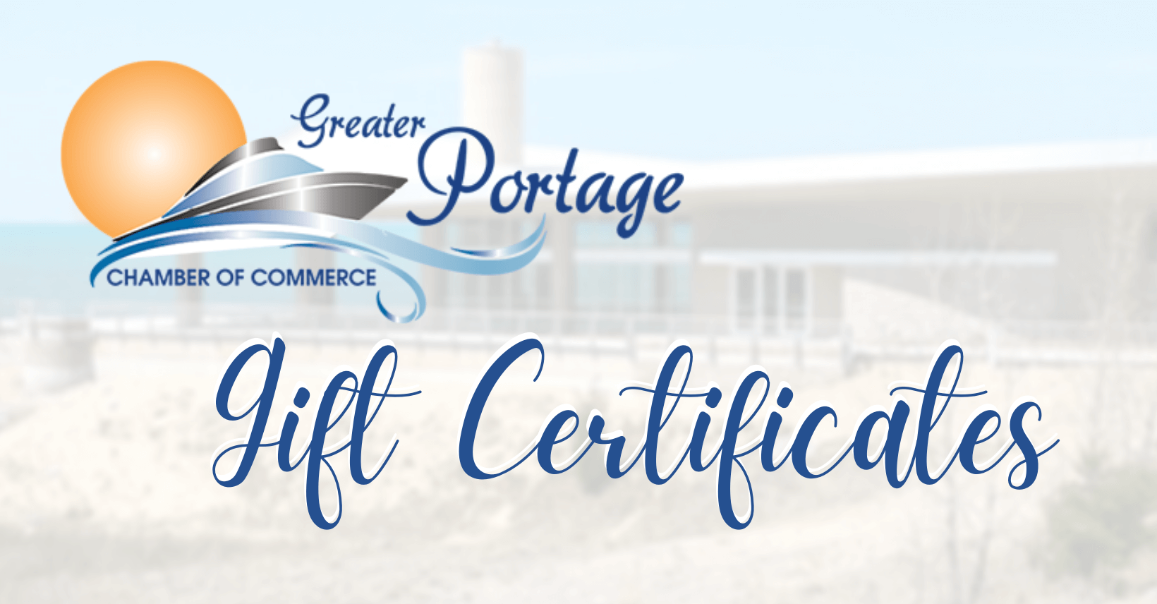 Gift Certificate Program Greater Portage Chamber of Commerce