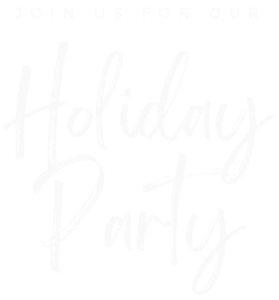 Join us for our holiday party